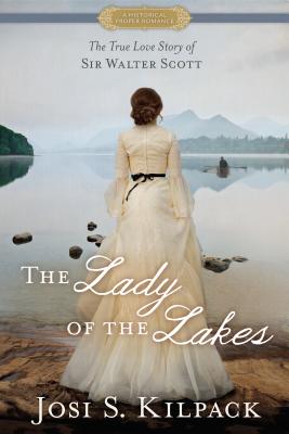Cover for The Lady of the Lakes (Historical Proper Romance)