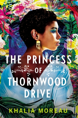 The Princess of Thornwood Drive Cover Image