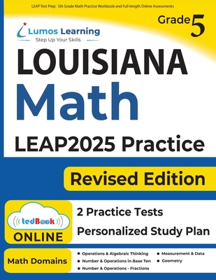 LEAP Test Prep: 5th Grade Math Practice Workbook and Full-length Online Assessments: LEAP Study Guide (Leap by Lumos Learning #4)