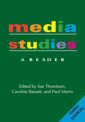 Media Studies: A Reader - 3nd Edition