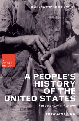 A People's History of the United States: Abridged Teaching Edition (New Press People's History)