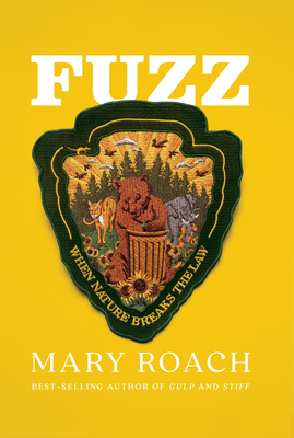 Fuzz: When Nature Breaks the Law Cover Image