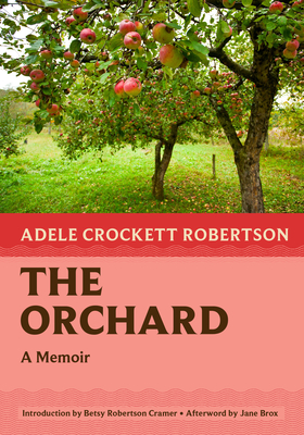 The Orchard: A Memoir (Nonpareil Books #9) Cover Image