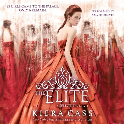 The Elite Lib/E (Selection #2) By Kiera Cass, Amy Rubinate (Read by) Cover Image