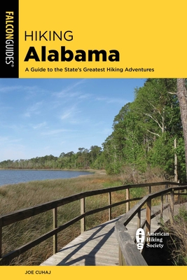 Hiking Alabama (State Hiking Guides Series)