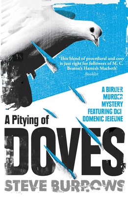 A Pitying of Doves: A Birder Murder Mystery (Birder Murder Mysteries)