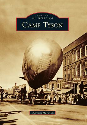 Camp Tyson (Images of America)