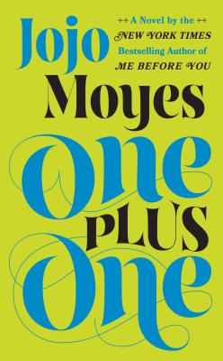 One Plus One By Jojo Moyes Cover Image