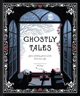 Ghostly Tales: Spine-Chilling Stories of the Victorian Age (Books for Halloween, Ghost Stories, Spooky Book) (Traditional Tales) Cover Image