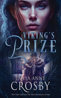 Viking's Prize By Tanya Anne Crosby Cover Image