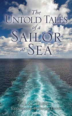 Cover for The Untold Tales of a Sailor at Sea