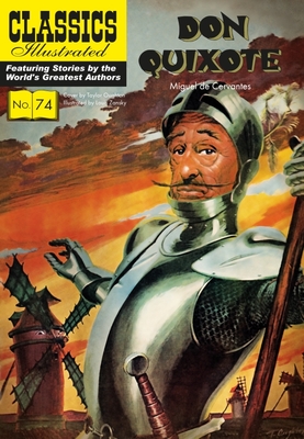 Don Quixote (Classics Illustrated) By Miguel De Cervantes, Louis Zansky (Illustrator) Cover Image