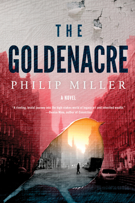 The Goldenacre By Philip Miller Cover Image