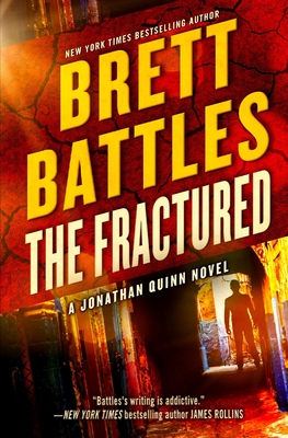 The Fractured (Jonathan Quinn Novel #12)