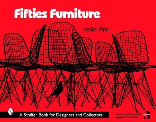 Fifties Furniture (Schiffer Book for Designers & Collectors)