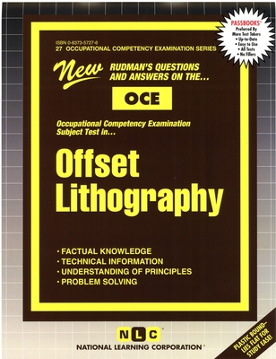 OFFSET LITHOGRAPHY: Passbooks Study Guide (Occupational Competency Examination) Cover Image