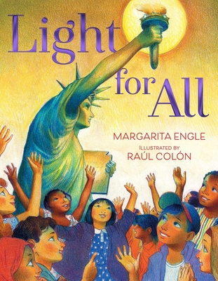 Light for All By Margarita Engle, Raúl Colón (Illustrator) Cover Image