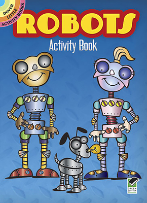 Robots Activity Book (Dover Little Activity Books)