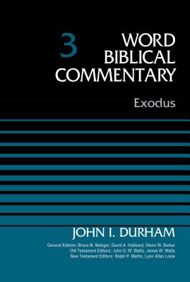 Exodus, Volume 3: 3 (Word Biblical Commentary) Cover Image
