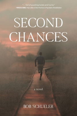 Second Chances By Bob Schueler Cover Image