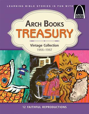 Arch Books Treasury Vintage Collection: 1966 - 1967 Cover Image