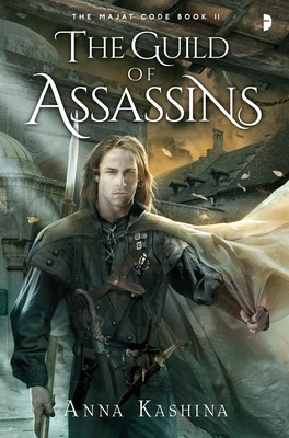 Cover for The Guild of Assassins (Code of the Majat #2)