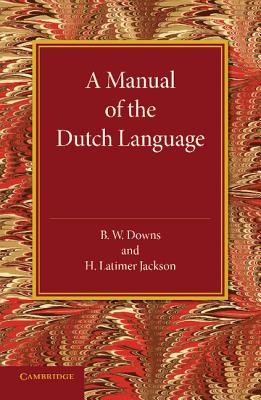 A Manual of the Dutch Language Cover Image