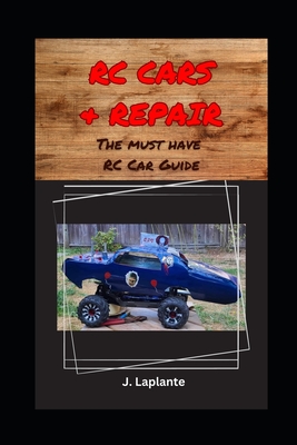 RC Cars & Repair: The Must Have RC Car Book Cover Image
