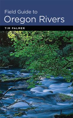 Field Guide to Oregon Rivers Cover Image