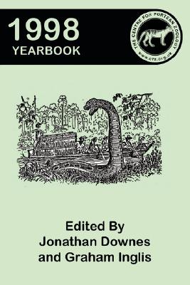 Centre for Fortean Zoology Yearbook 1998 By Jonathan Downes (Editor), Graham Inglis (Editor) Cover Image