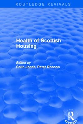 Revival: Health of Scottish Housing (2001) Revival: Health of Scottish Housing (2001) cover