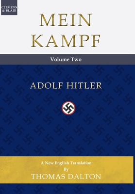 Mein Kampf (vol. 2): New English Translation Cover Image