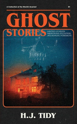 Ghost Stories By H. J. Tidy Cover Image