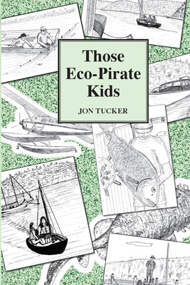 Those Eco-Pirate Kids Cover Image