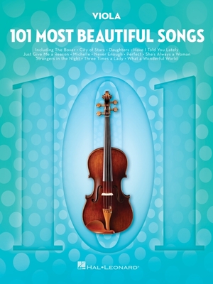 101 Most Beautiful Songs for Viola By Hal Leonard Corp (Other) Cover Image
