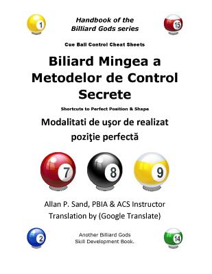 Biliard Mingea a Metodelor de Control Secrete: Modalitati de Usor de Realizat Pozitie Perfecta Cover Image