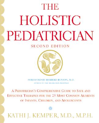 Holistic Pediatrician, The (Second Edition) Cover Image