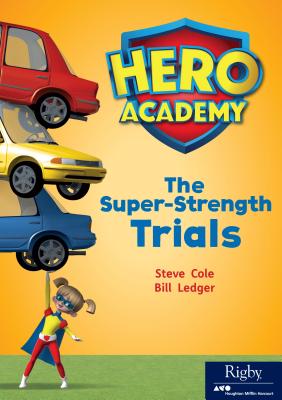 The Super Strength Trials: Leveled Reader Set 11 Level P By Hmh Hmh (Prepared by) Cover Image
