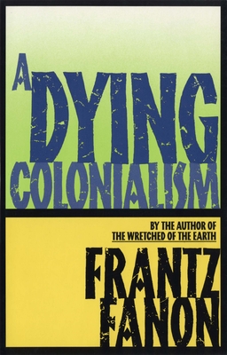 A Dying Colonialism Cover Image