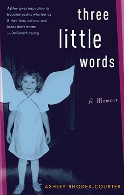 Three Little Words By Ashley Rhodes-Courter (Read by) Cover Image