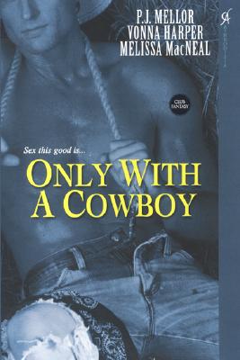 Cover for Only with a Cowboy (Club Fantasy)