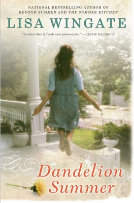 Dandelion Summer (Blue Sky Hill Series #4) By Lisa Wingate Cover Image