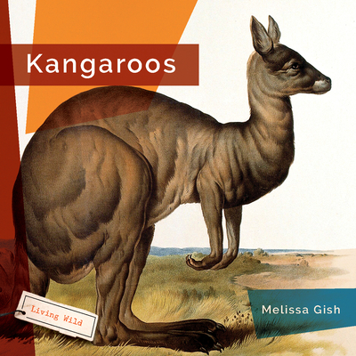 Kangaroos (Living Wild) Cover Image