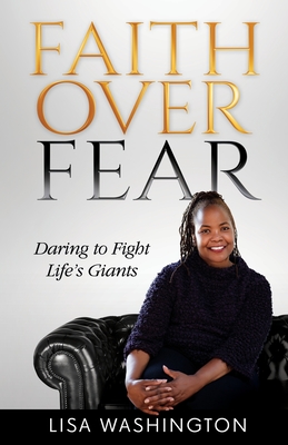 Faith Over Fear: Daring to Fight Life's Giants Cover Image
