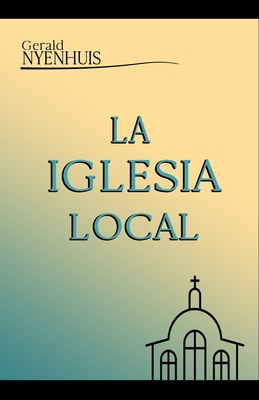 La Iglesia Local Cover Image