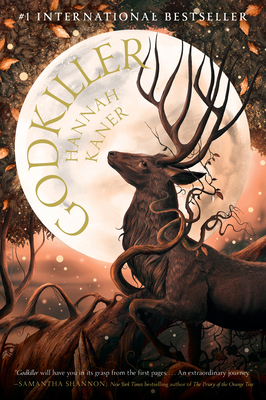 Godkiller: A Novel (Fallen Gods #1) By Hannah Kaner Cover Image
