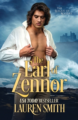 The Earl of Zennor (League of Rogues #18) By Lauren Smith Cover Image