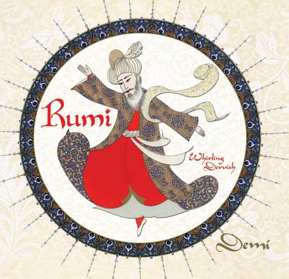 Rumi: Persian Poet, Whirling Dervish By Demi Cover Image