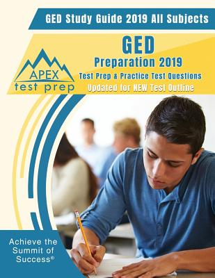 GED Study Guide 2019 All Subjects: GED Preparation 2019 Test Prep & Practice Test Questions (Updated for NEW Test Outline) Cover Image