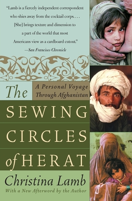 The Sewing Circles of Herat: A Personal Voyage Through Afghanistan Cover Image